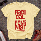 Bold Radical Feminist Shirt