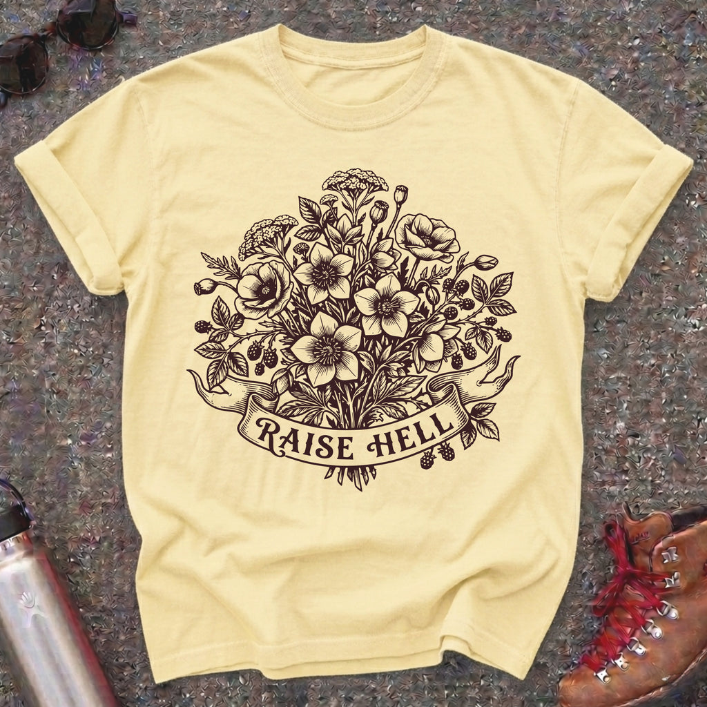 Raise Hell Feminist T Shirt