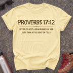 Proverbs 17:12 Choose the Bear Shirt