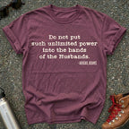 Abigail Adams Remember the Ladies Tee