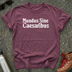 Mundus Sine Caesaribus Shirt