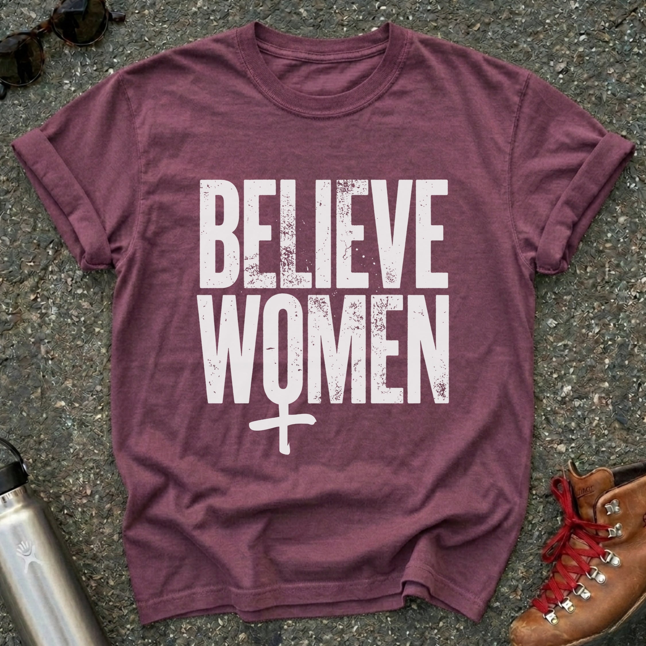Believe Women Movement Shirt