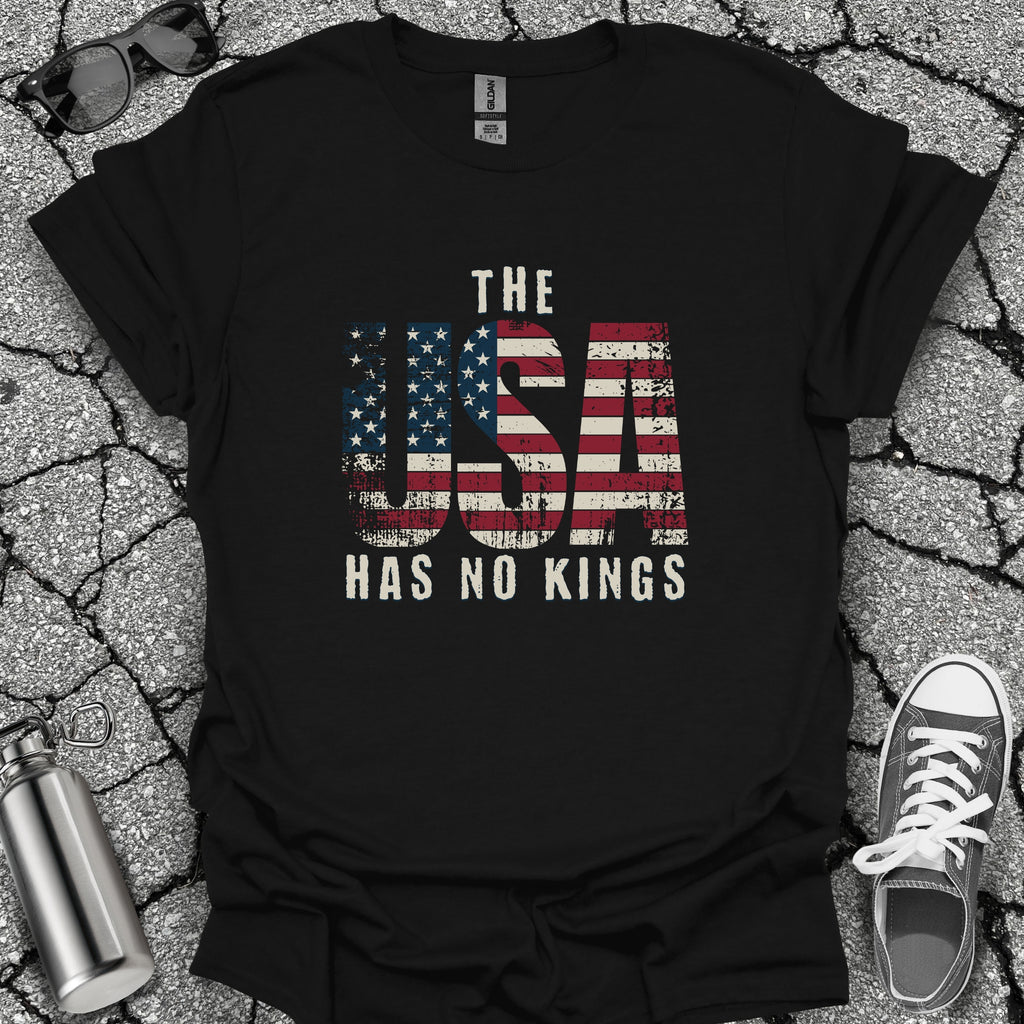 The USA Has No Kings Shirt