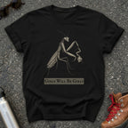 Mantis Girls Will Be Girls Shirt