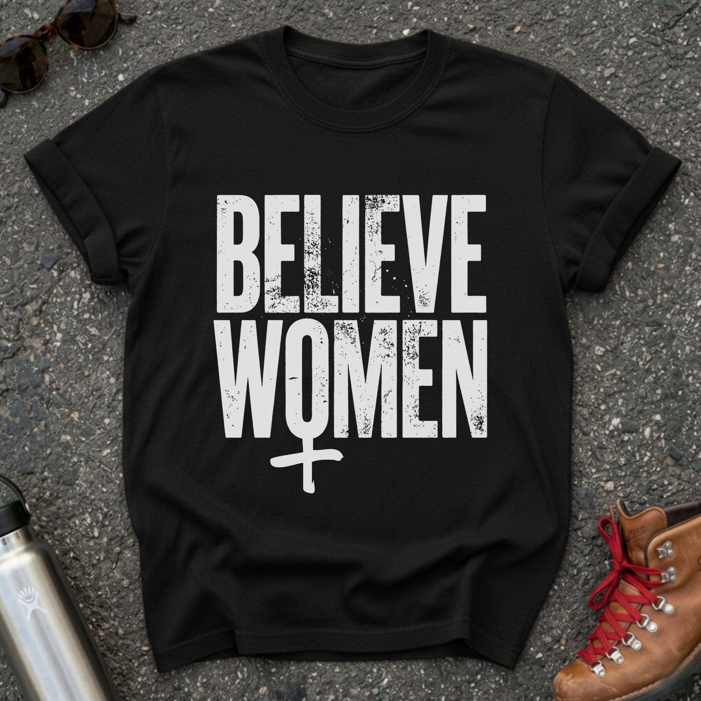 Believe Women Movement Shirt