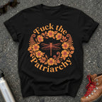 Fuck the Patriarchy Dragonfly Floral Tshirt