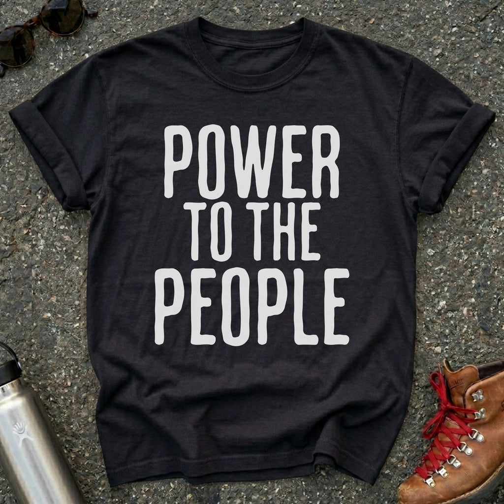 Power to the People Shirt