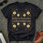 Nolite te Bastardes Shirt
