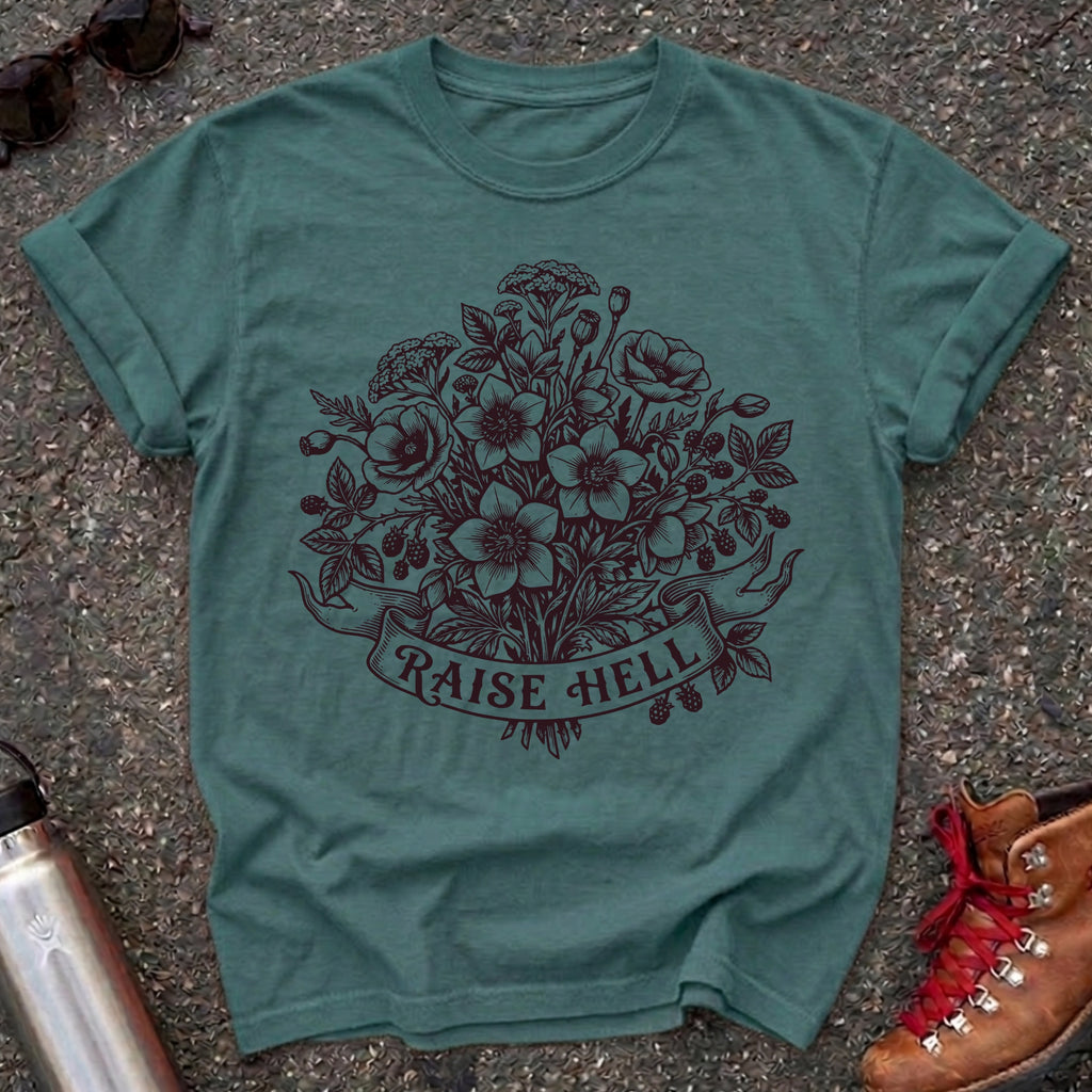 Raise Hell Feminist T Shirt