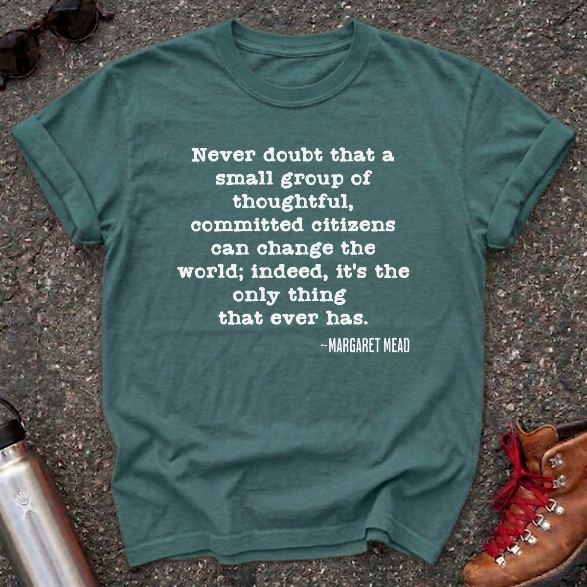 Margaret Mead Committed Citizens Shirt