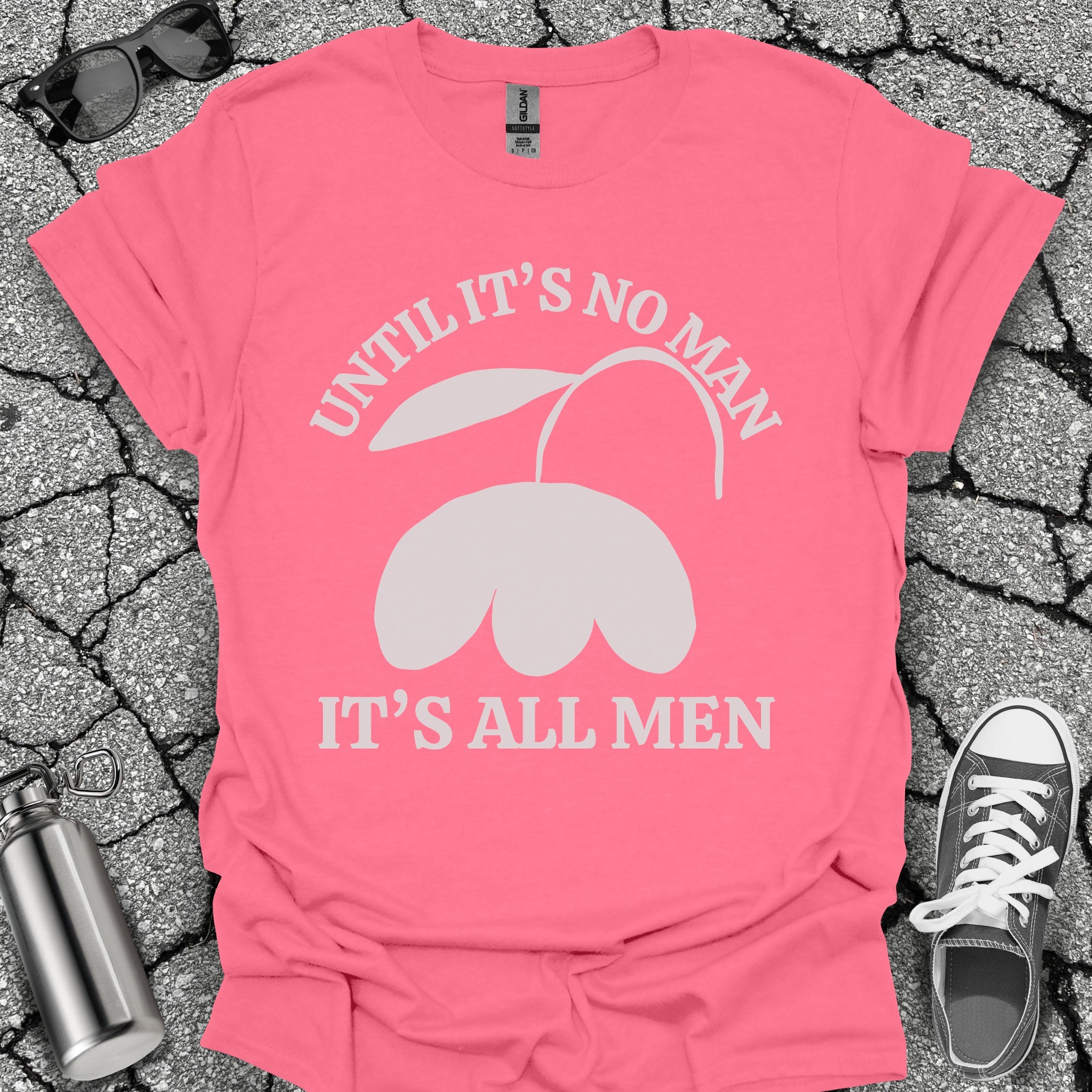 It's All Men Shirt