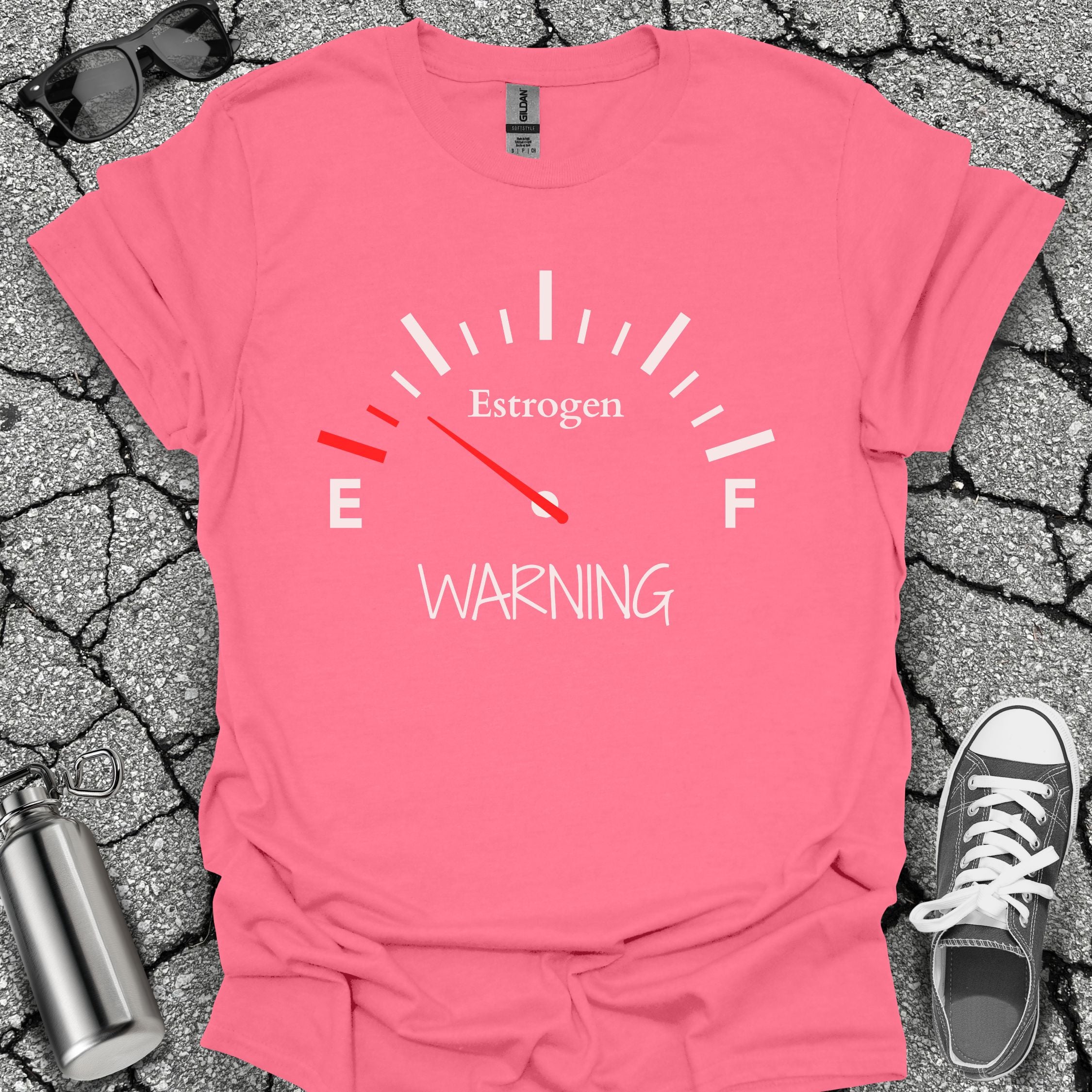 Low on Estrogen Warning Shirt