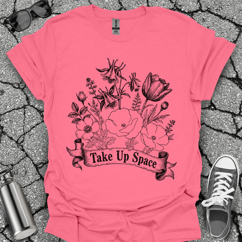 Take Up Space Floral Graphic Tee