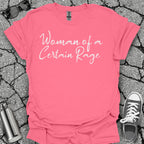 Woman of a Certain Rage Menopause Shirt