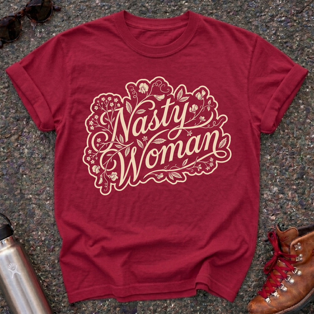 Nasty Woman Floral Feminist T-Shirt