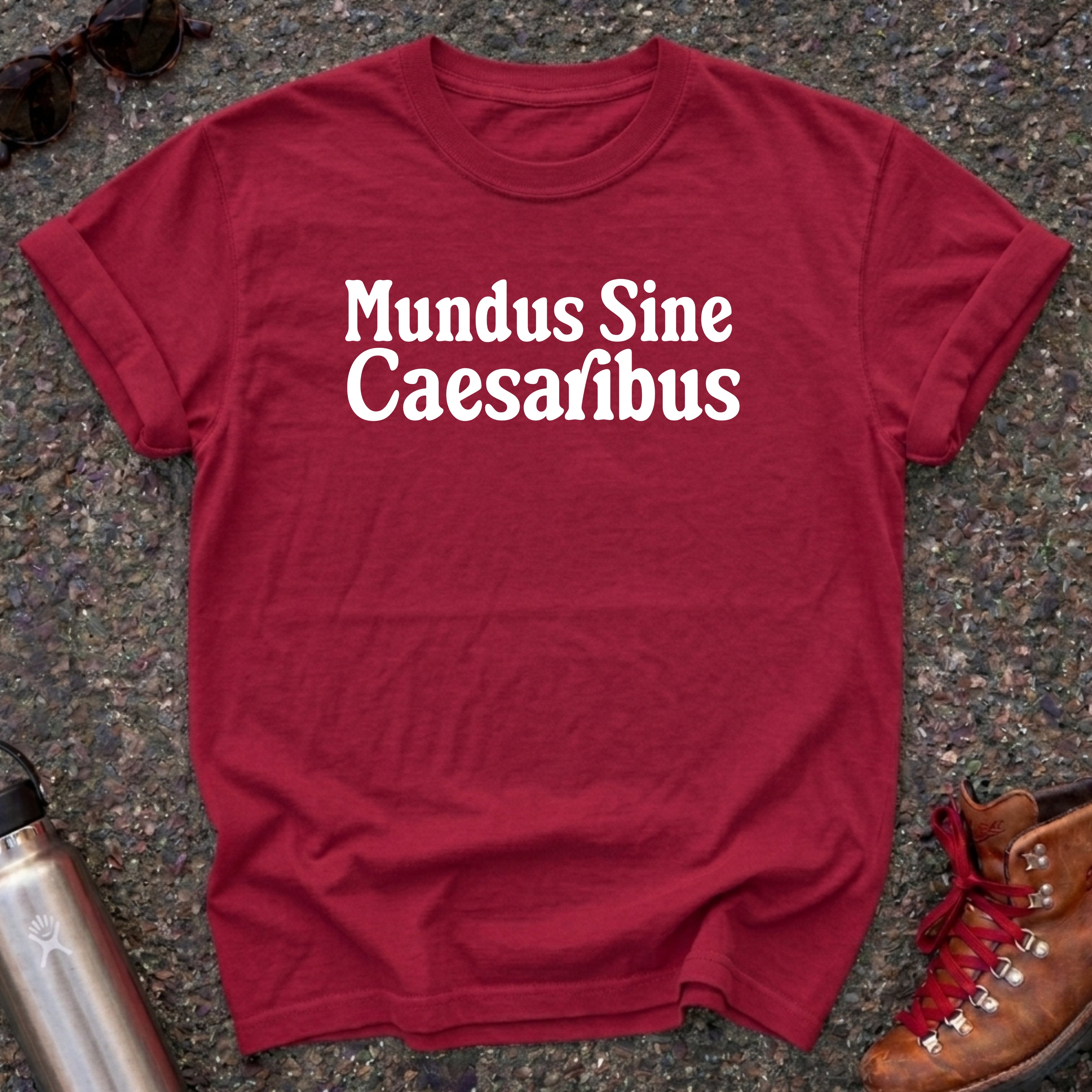 Mundus Sine Caesaribus Shirt