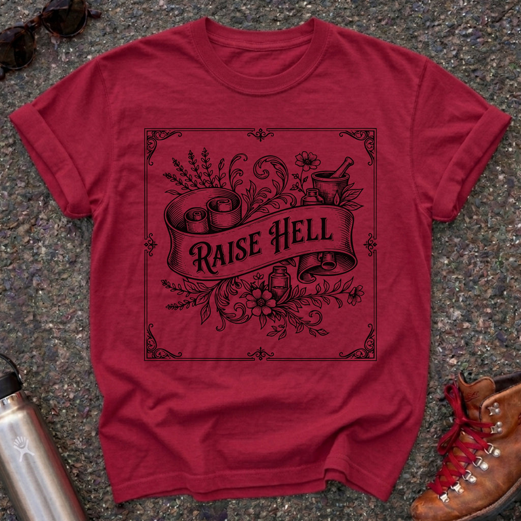 Vintage Apothecary Raise Hell Feminist T Shirt