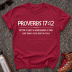 Proverbs 17:12 Choose the Bear Shirt