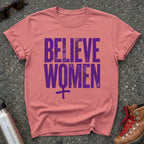 Believe Women Movement Shirt