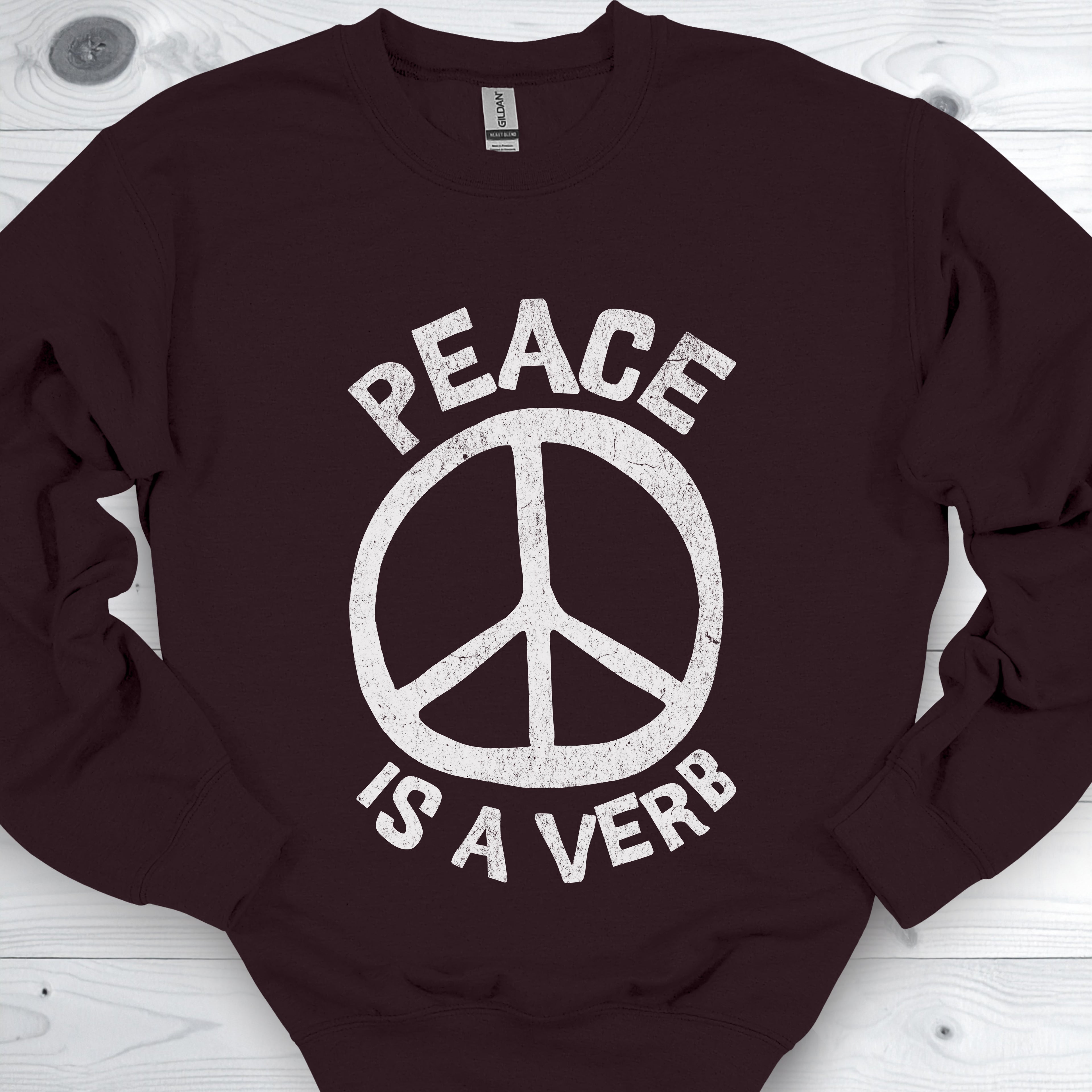 Peace is a Verb Protest Sweatshirt