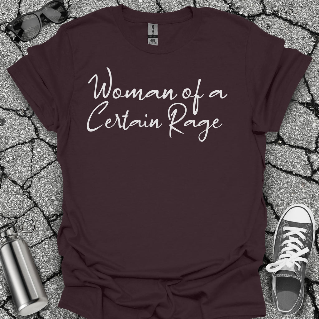 Woman of a Certain Rage Menopause Shirt