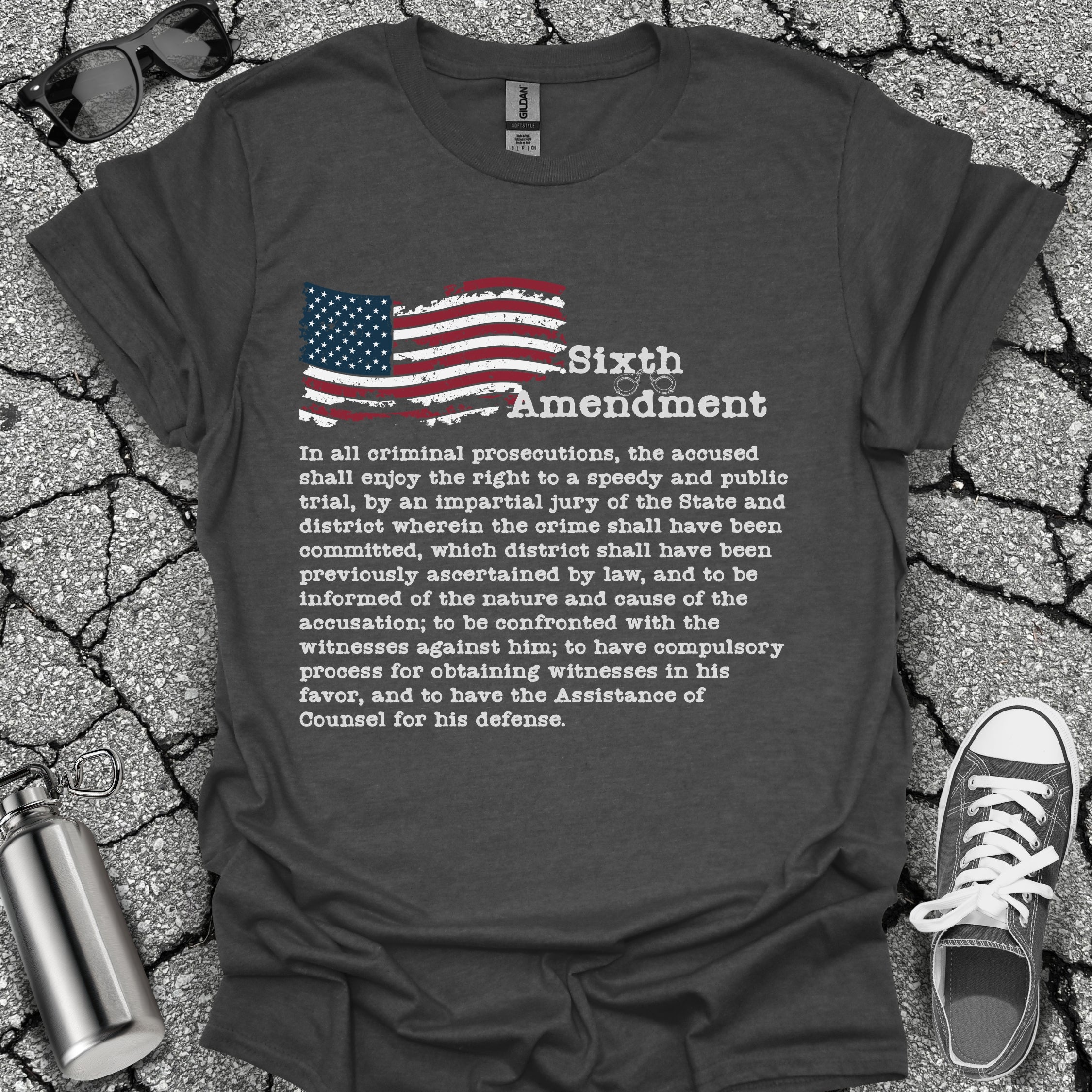 6th Amendment Shirt