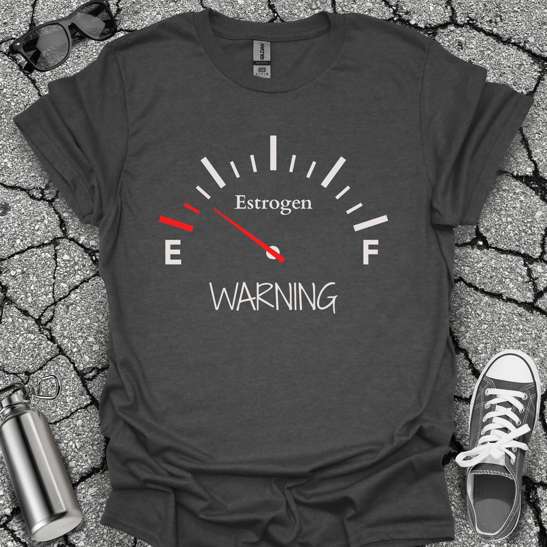 Low on Estrogen Warning Shirt