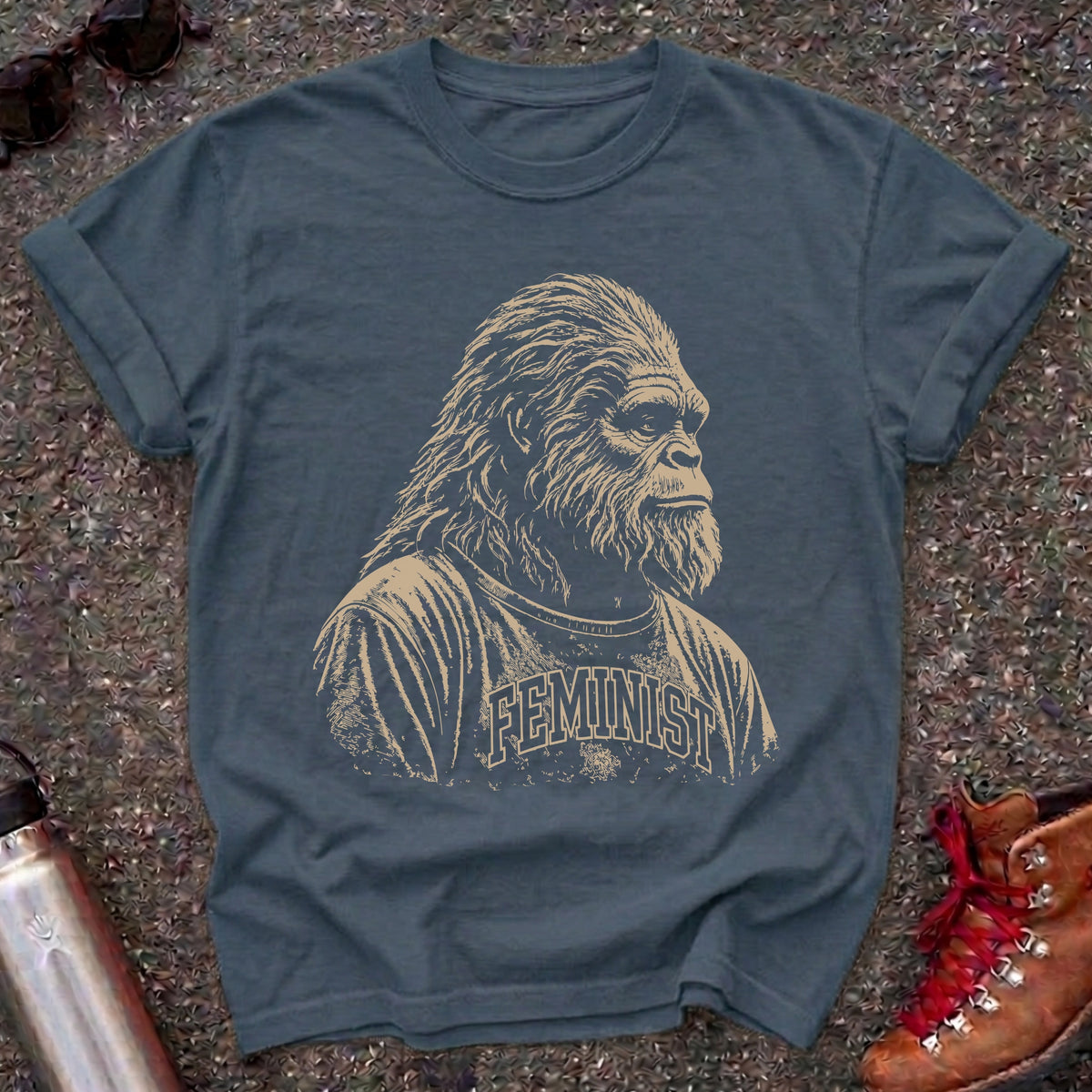 Feminist Bigfoot Shirt