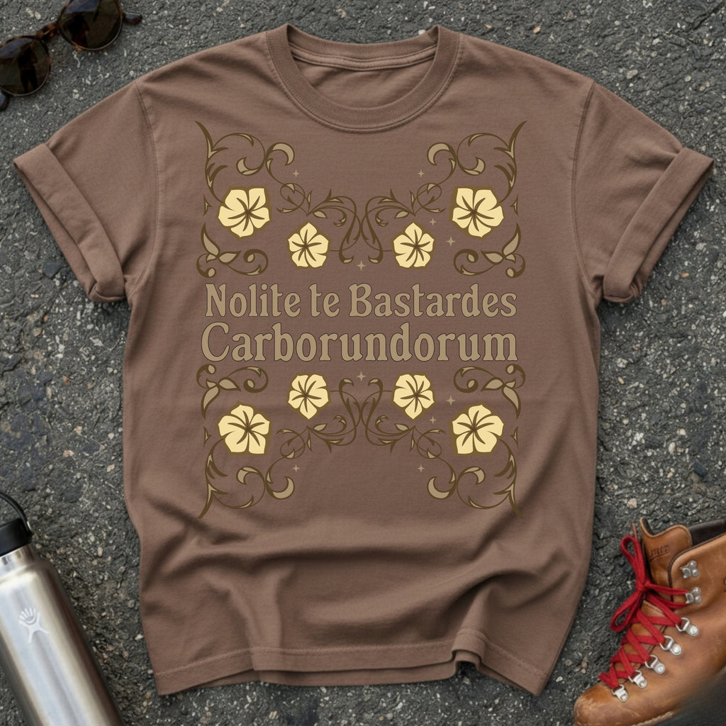 Nolite te Bastardes Shirt