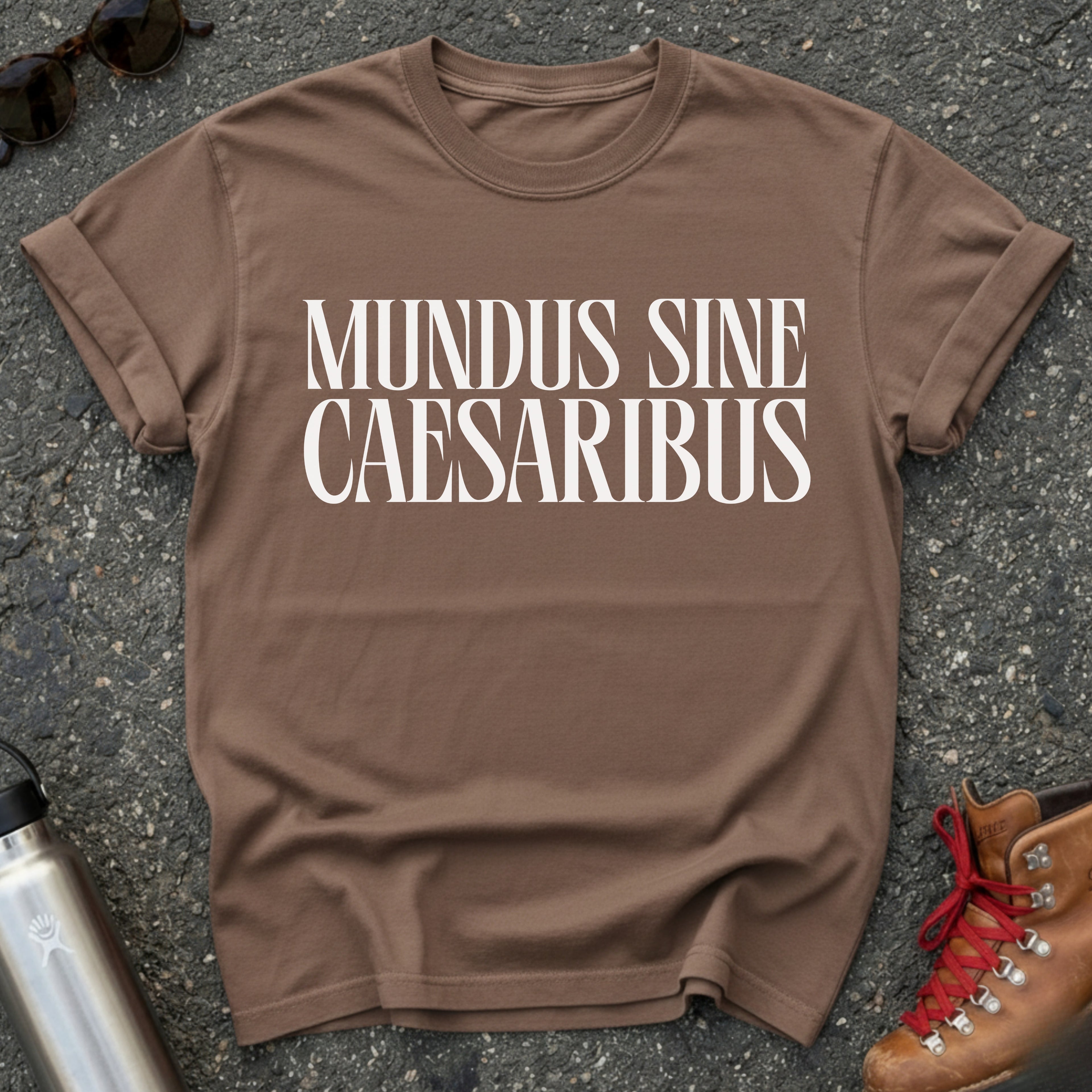 Mundus Sine Caesaribus Shirt