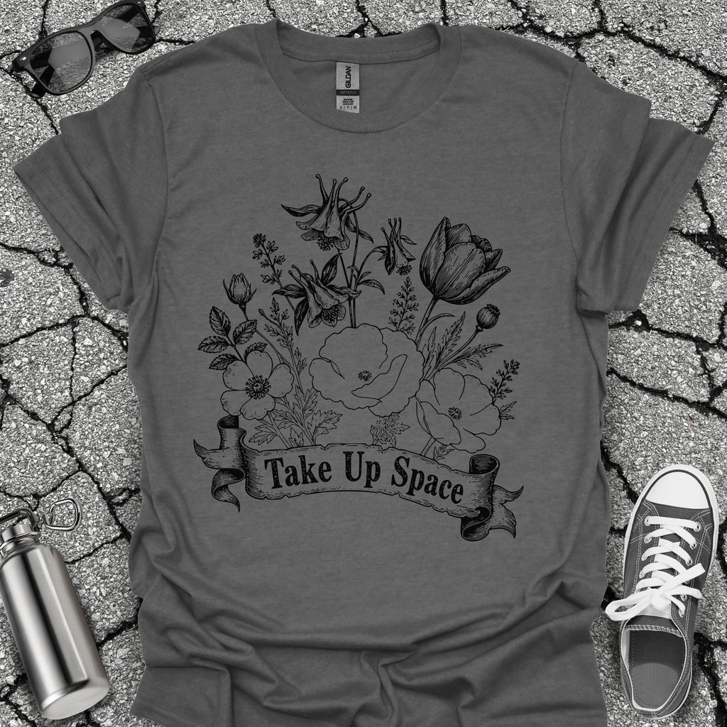Take Up Space Floral Graphic Tee