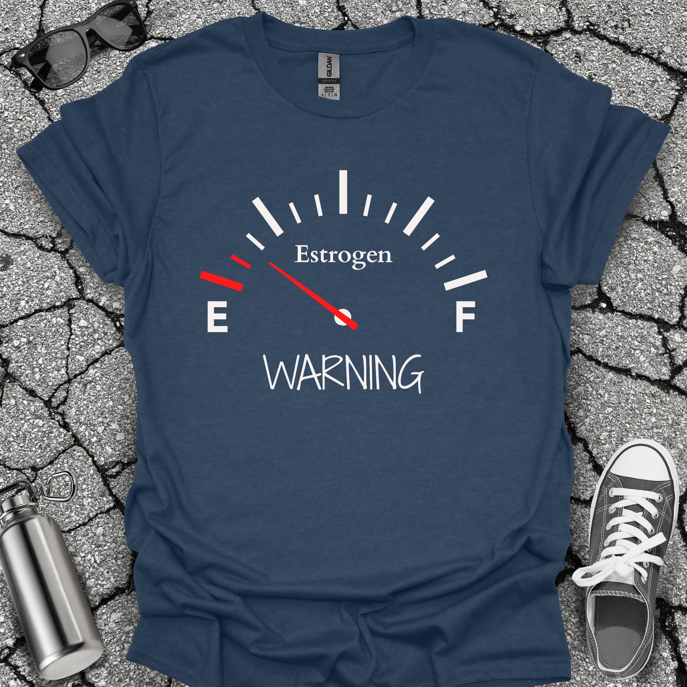 Low on Estrogen Warning Shirt