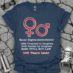 Equal Rights Amendment Shirt – 103 Years Later