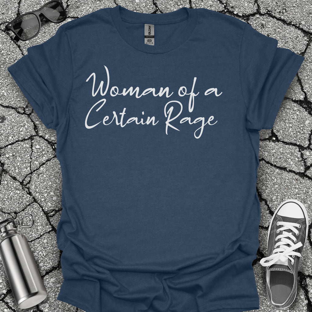Woman of a Certain Rage Menopause Shirt