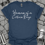 Woman of a Certain Rage Menopause Shirt