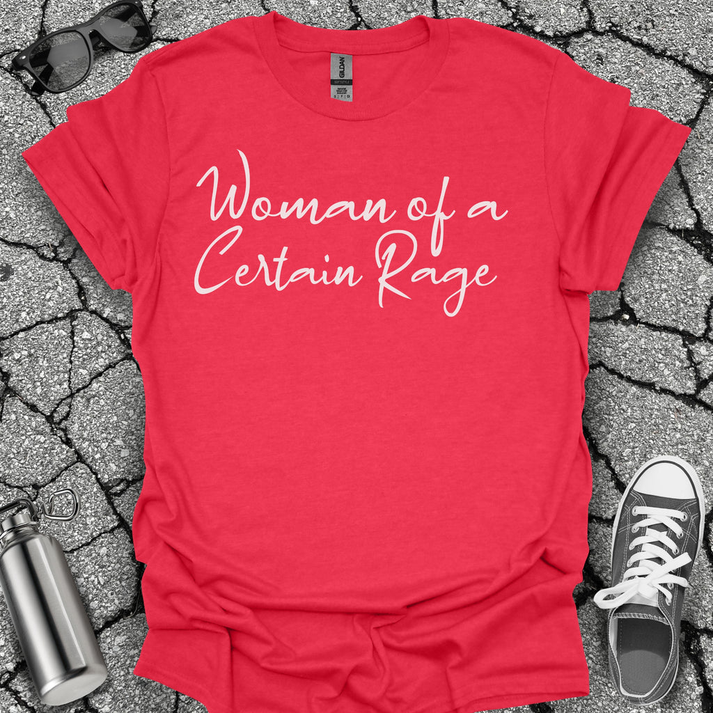 Woman of a Certain Rage Menopause Shirt