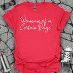 Woman of a Certain Rage Menopause Shirt