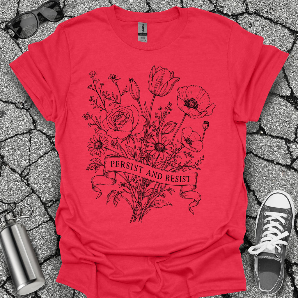 Persist and Resist Wildflower Feminist Tshirt