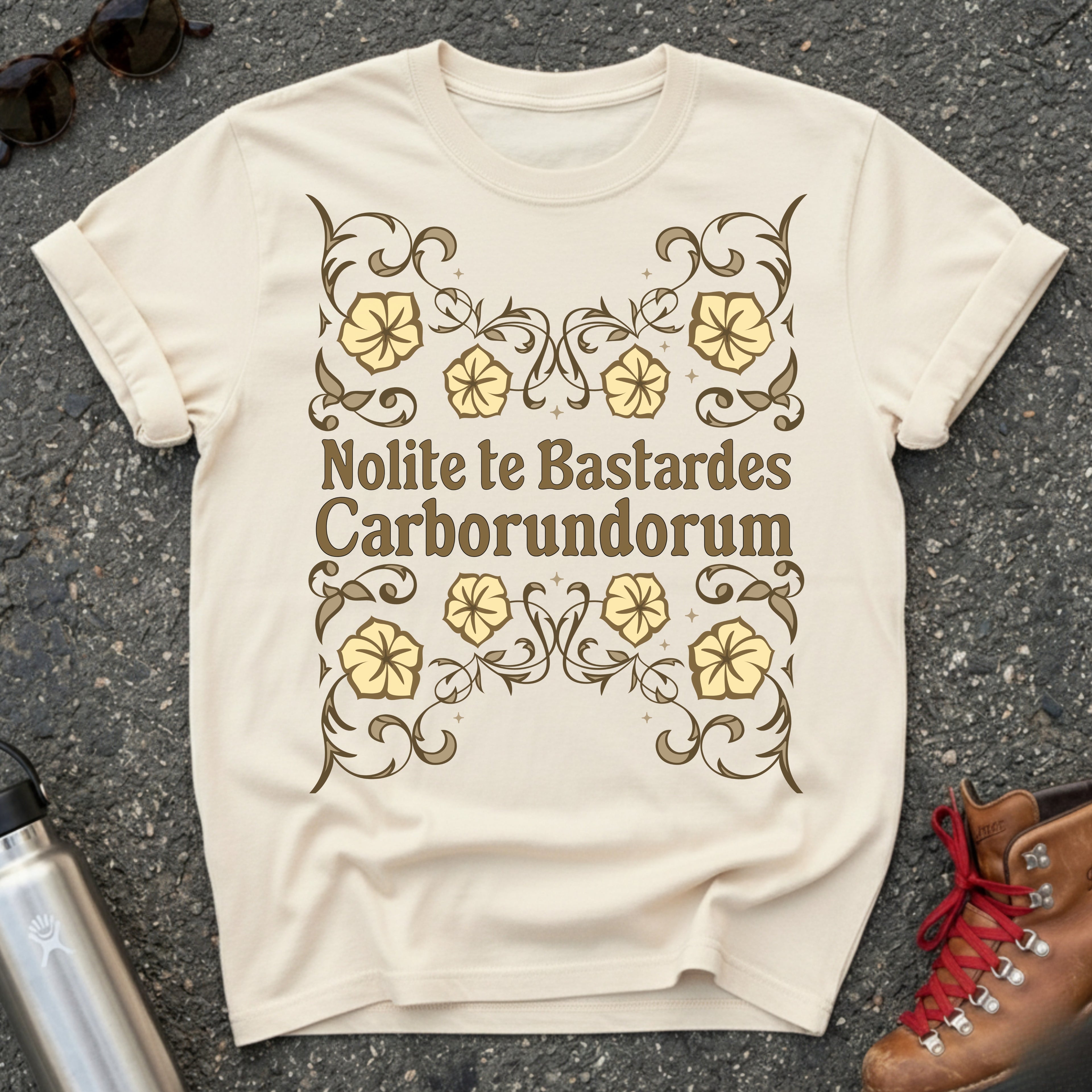 Nolite te Bastardes Shirt