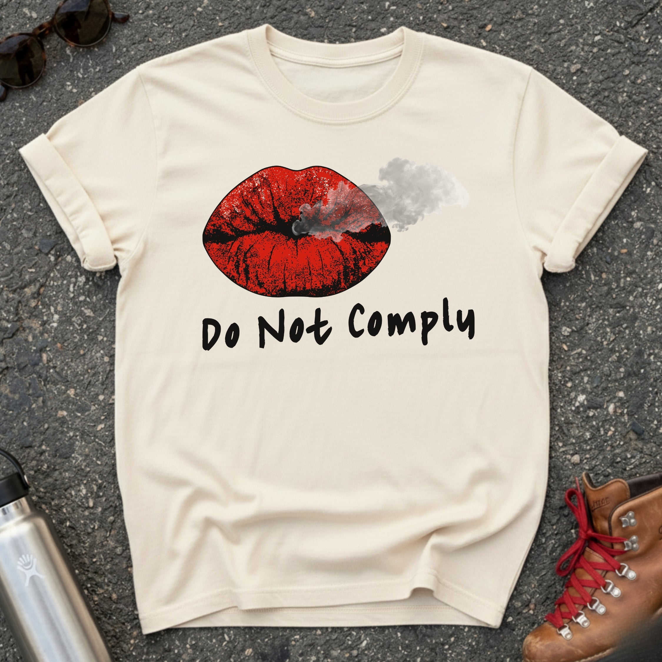 Do Not Comply Statement Shirt