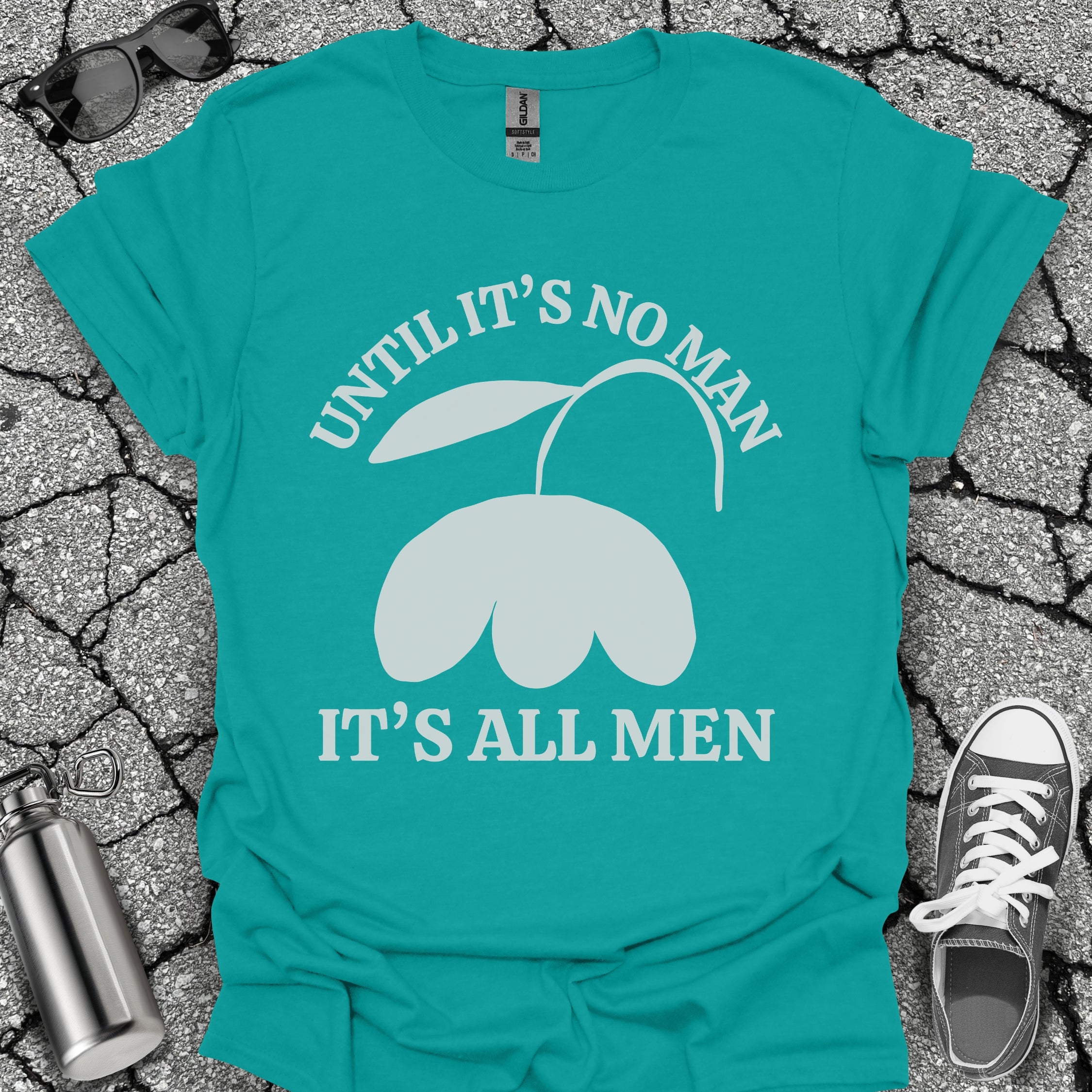 It's All Men Shirt
