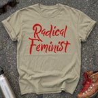 Radical Feminist Statement Shirt