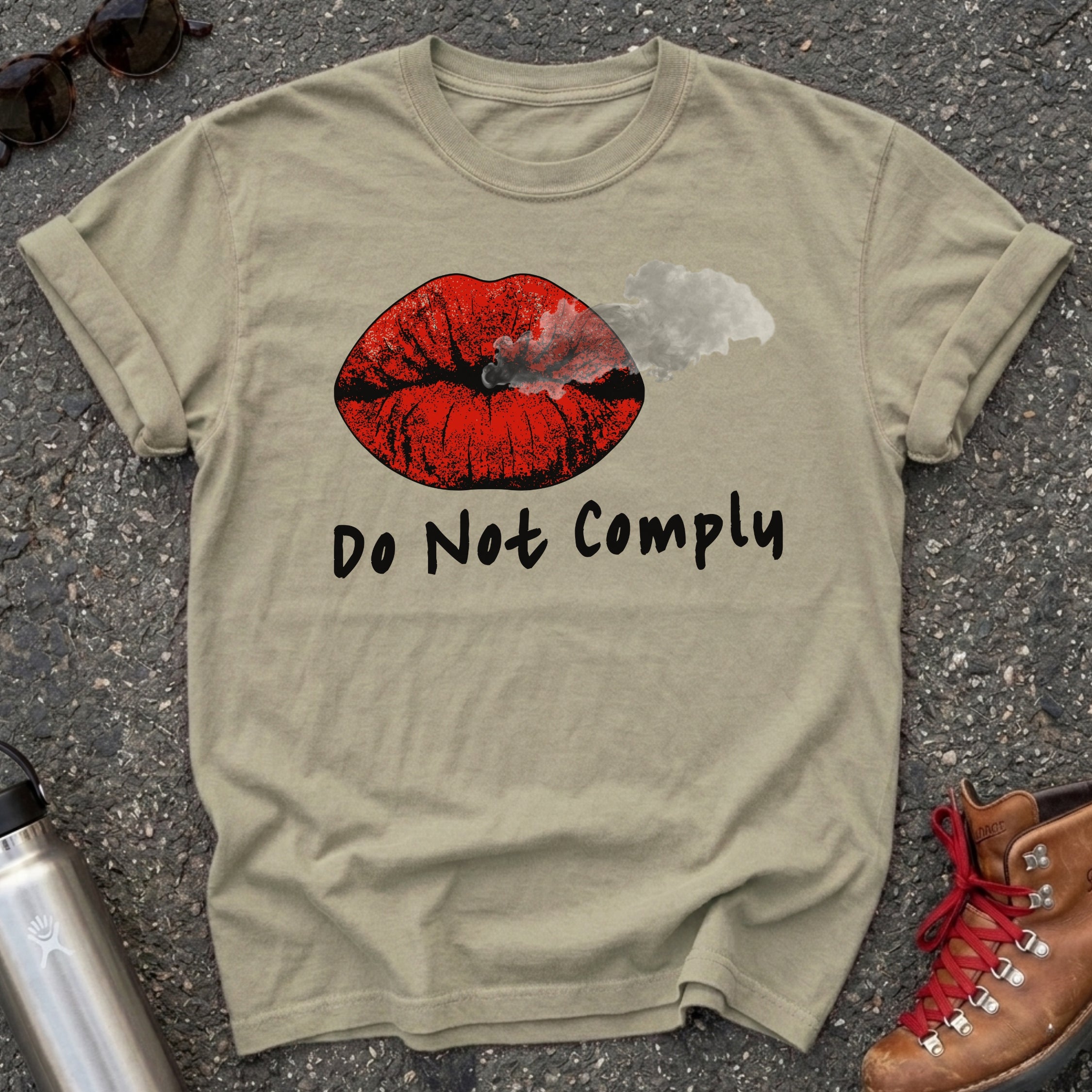 Do Not Comply Statement Shirt