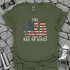 The USA Has No Kings Shirt