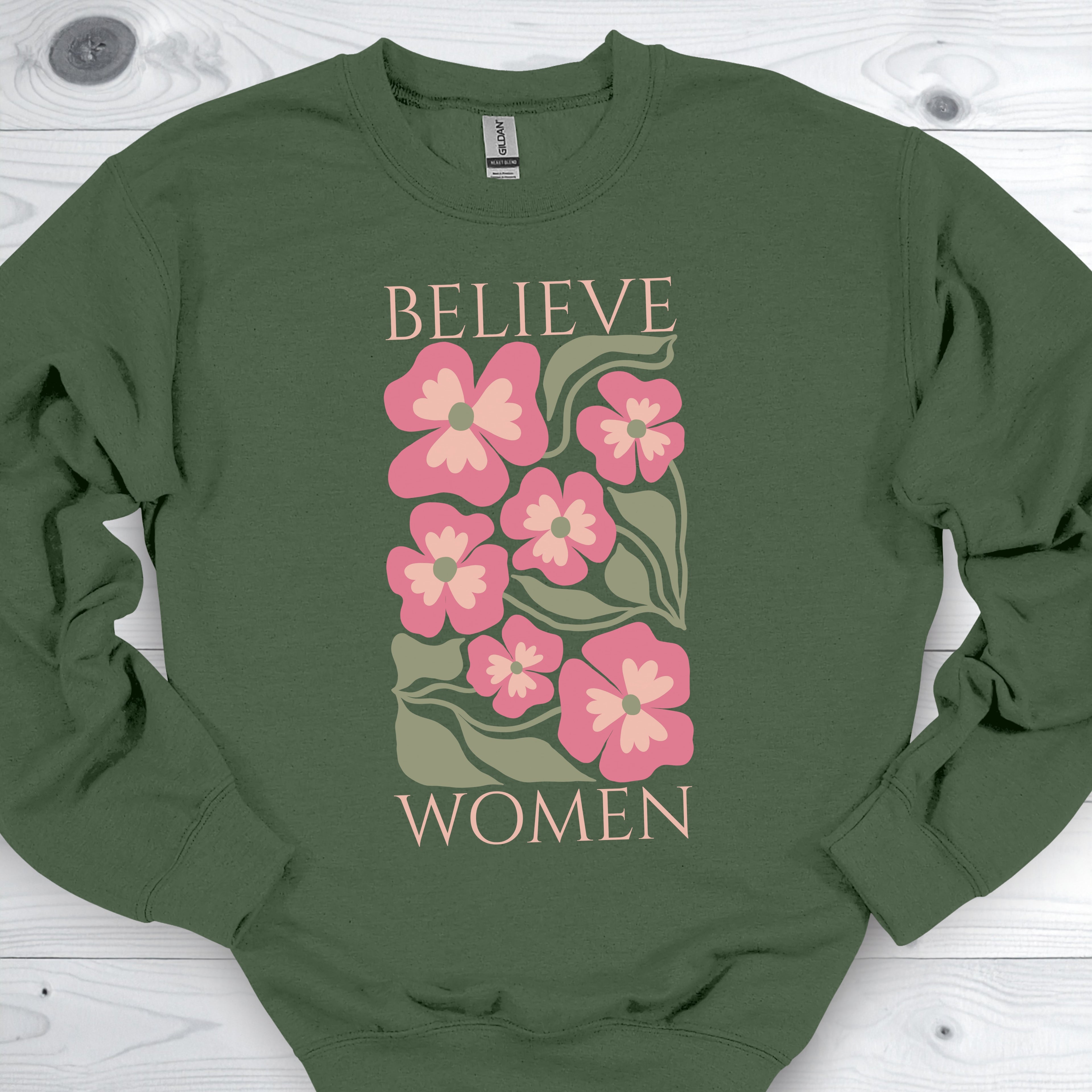 Believe Women Feminist Sweatshirt