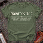Proverbs 17:12 Choose the Bear Shirt