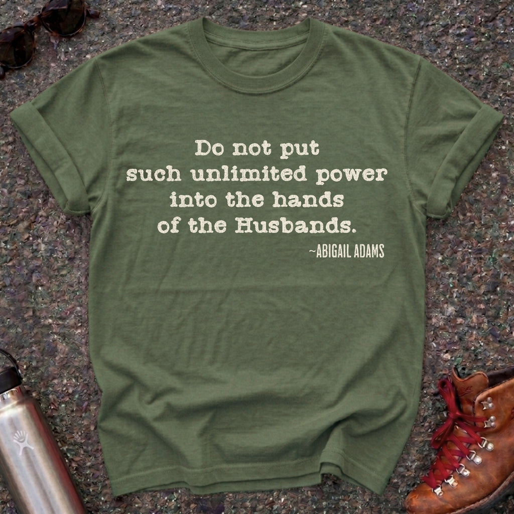 Abigail Adams Remember the Ladies Tee