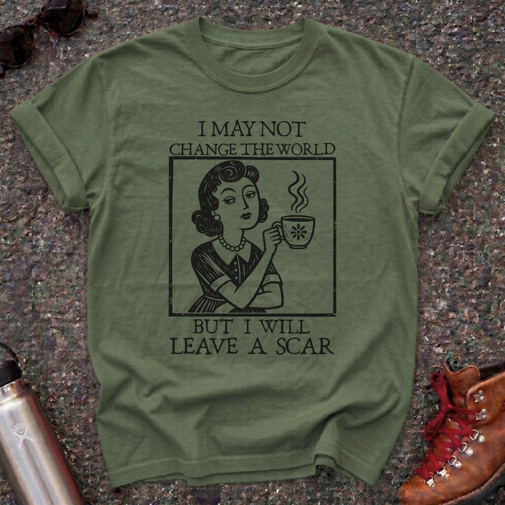 I Will Leave A Scar Shirt