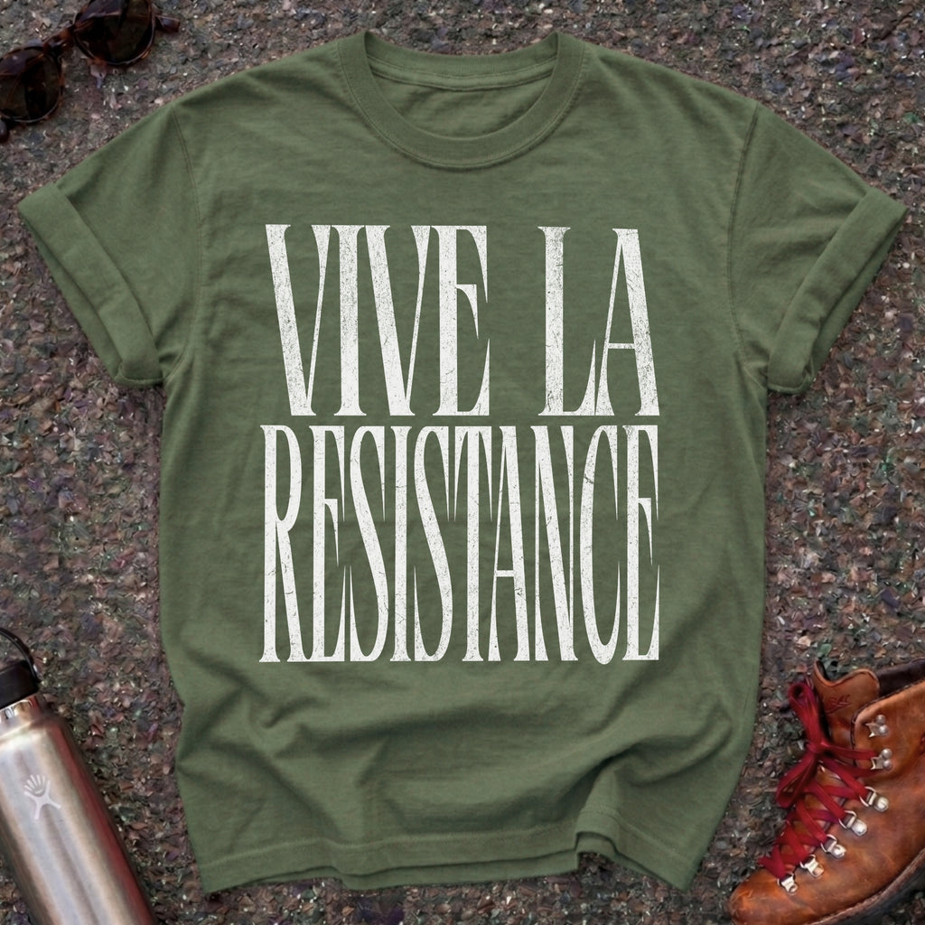 Vive la Resistance Shirt