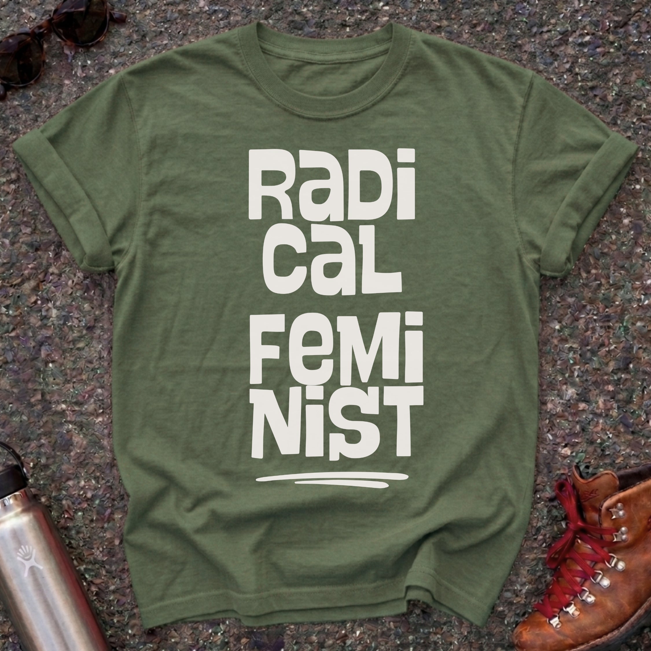 Bold Radical Feminist Shirt